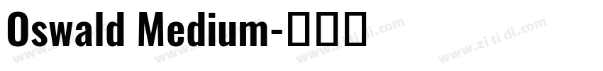 Oswald Medium字体转换